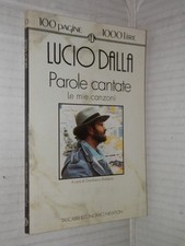PAROLE CANTATE Le mie canzoni