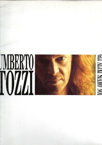 Umberto tozzi gli altri siamo - tozzi,