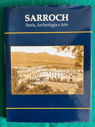 Sarroch storia archeologia - sarroch., e