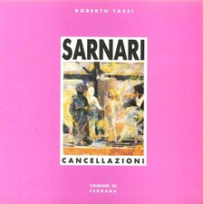 Franco Sarnari. Cancellazioni