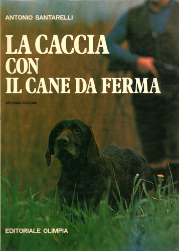 Caccia con cane da ferma - la,