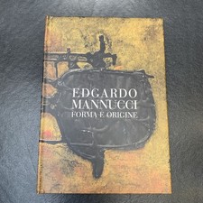 Edgardo Mannucci. Forma e