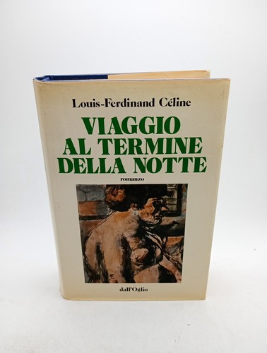 Viaggio termine della notte - della,