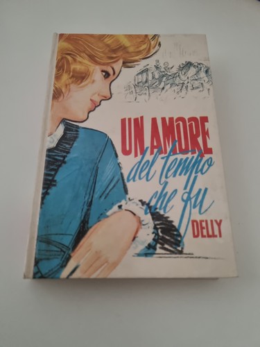Amore del tempo che fu - un,