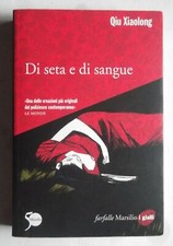 DI SETA E DI SANGUE di QIU