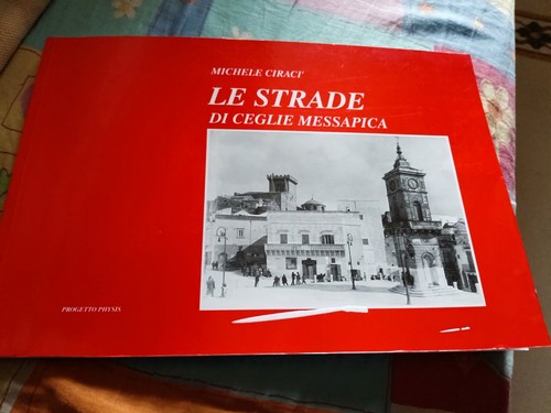 Strade ceglie messapica - le,