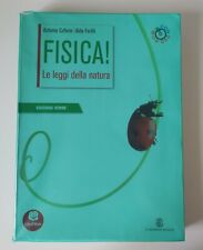 Fisica! Le leggi della natura - edizione verde - 9788800221252