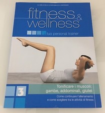 TONIFICARE GAMBE GLUTEI ADDOMINALI FITNESS Libro guida esercizi palestra