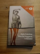 PERCHE' LEGGERE I CLASSICI di