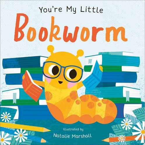 You little bookworm - my,