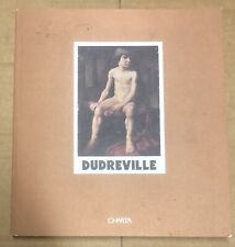 Dudreville. Catalogo della mostra 1994-1995. Charta