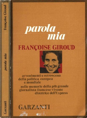 Parola mia francoise giroud - parola,
