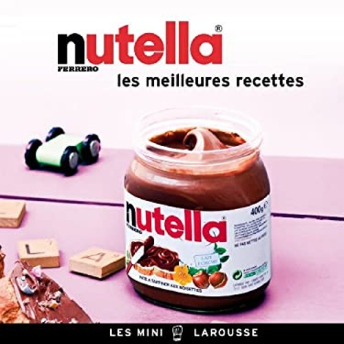 Nutella les meilleures - nutella,