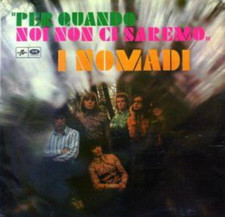 I Nomadi ‎– Per Quando Noi