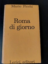 ROMA DI GIORNO - MARIO PICCHI