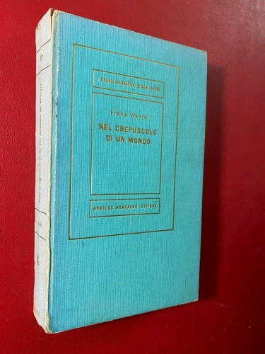 Franz werfel nel crepuscolo - nel,