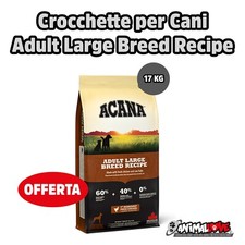 Crocchette per Cani Acana ADULT LARGE BREED 17 KG