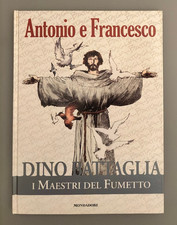 I Maestri del Fumetto 21 Dino Battaglia Antonio e Francesco Mondadori 2009