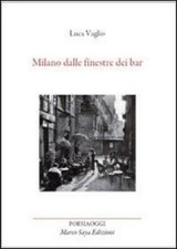Luca Vaglio Milano dalle