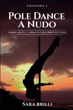 Pole dance nudo - a, corpo