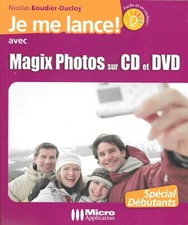 "Je Me Lance Avec Magix Photos