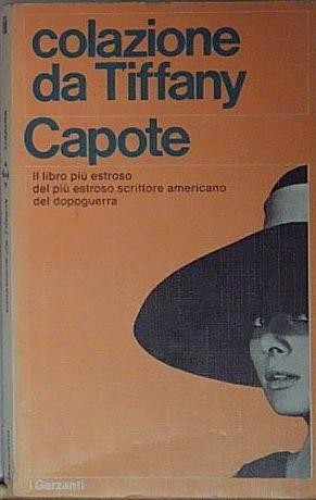 Capote colazione tiffany - capote,