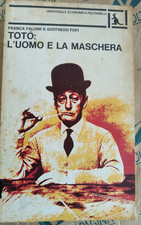 TOTO': L' UOMO E LA MASCHERA -