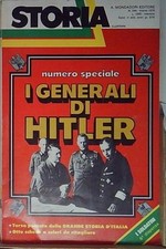 I GENERALI DI HITLER STORIA NUMERO SPECIALE mondadori