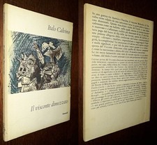 Il visconte dimezzato, Italo Calvino, 5°Ed. Einaudi 1960.