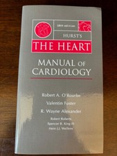Hurst's The Heart Manual of