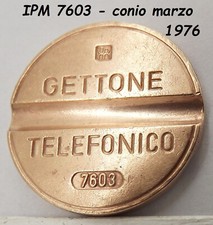 1976 GETTONE TELEFONICO IPM 7603 in gettoni da telefono di raro medaglia token $