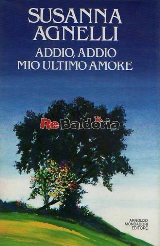Addio mio - ultimo, amore