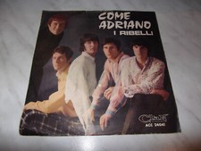 I RIBELLI 45 GIRI COME