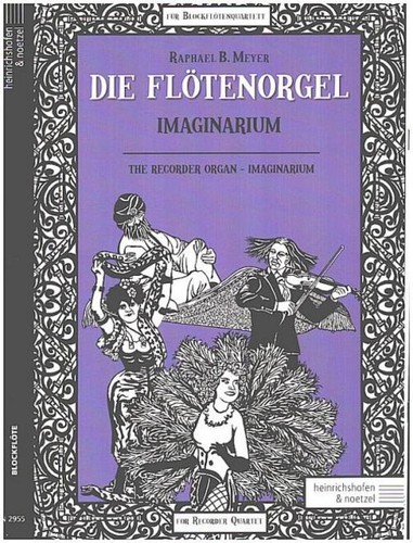 Die flötenorgel imaginarium - flötenorgel,