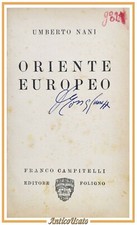 ORIENTE EUROPEO di Umberto Nani 1930 Franco Campitelli Libro