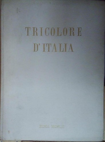 Tricolore italia - tricolore, d'italia