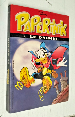 Paperinik origini super - paperinik, le
