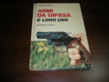 LIBRO " ARMI DA DIFESA E LORO