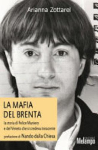 Mafia del brenta storia di - del, brenta.