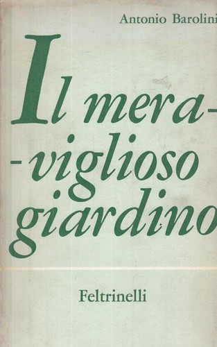 Meraviglioso giardino - meraviglioso,