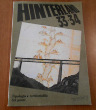 HINTERLAND 33-34 del 1985 TIPOLOGIA E TERRITORIALITA' DEL PONTE Guido Canella