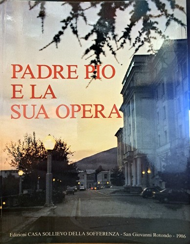 Libro padre pio sua opera - pio,