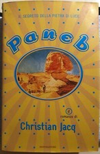 Paneb. Il segreto della pietra di luce di Christian Jacq,  2000,  Mondadori
