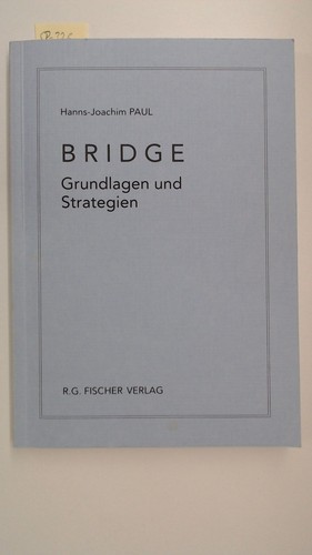 Bridge grundlagen und - bridge, :
