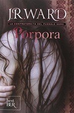 porpora la confraternita del pugnale nero vol 3 Ward 9788817078634