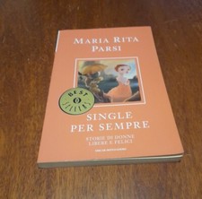 N29 (M. R. Parsi) SINGLE PER SEMPRE (Mondadori 2009) 