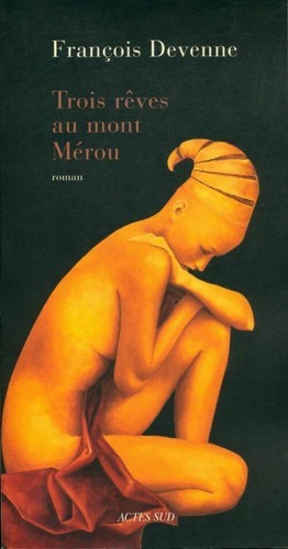 Trois rêves mont mérou - au,