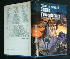 CONAN L'AVVENTURIERO HOWARD  ROBERT NORD 1984 FANTACOLLANA
