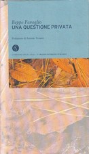 LN2- GRANDI ROMANZI ITALIANI 40 QUESTIONE PRIVATA - FENOGLIO - CORRIERE - JXS206