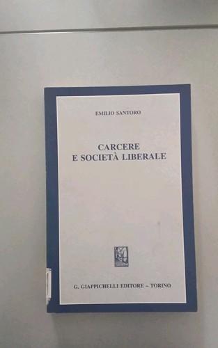 Carcere società liberale - società,